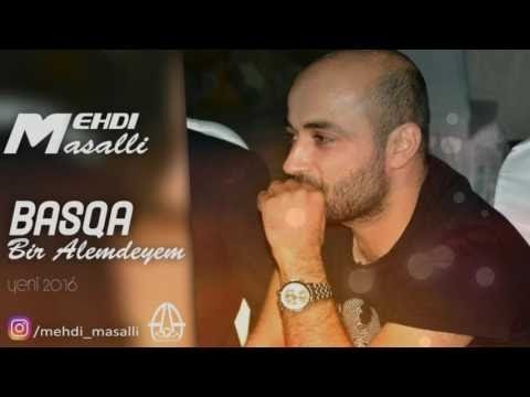 Mehdi Masalli ..Mən Bu Gecə Başqa Bir Aləmdəyəm 2017 yeni kilip