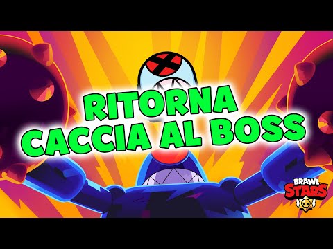TORNA CACCIA AL BOSS su Brawl Stars! - TORNA CACCIA AL BOSS su Brawl Stars!