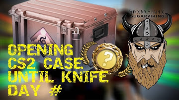 OPENING CS2 CASE UNTIL KNIFE DAY 1001