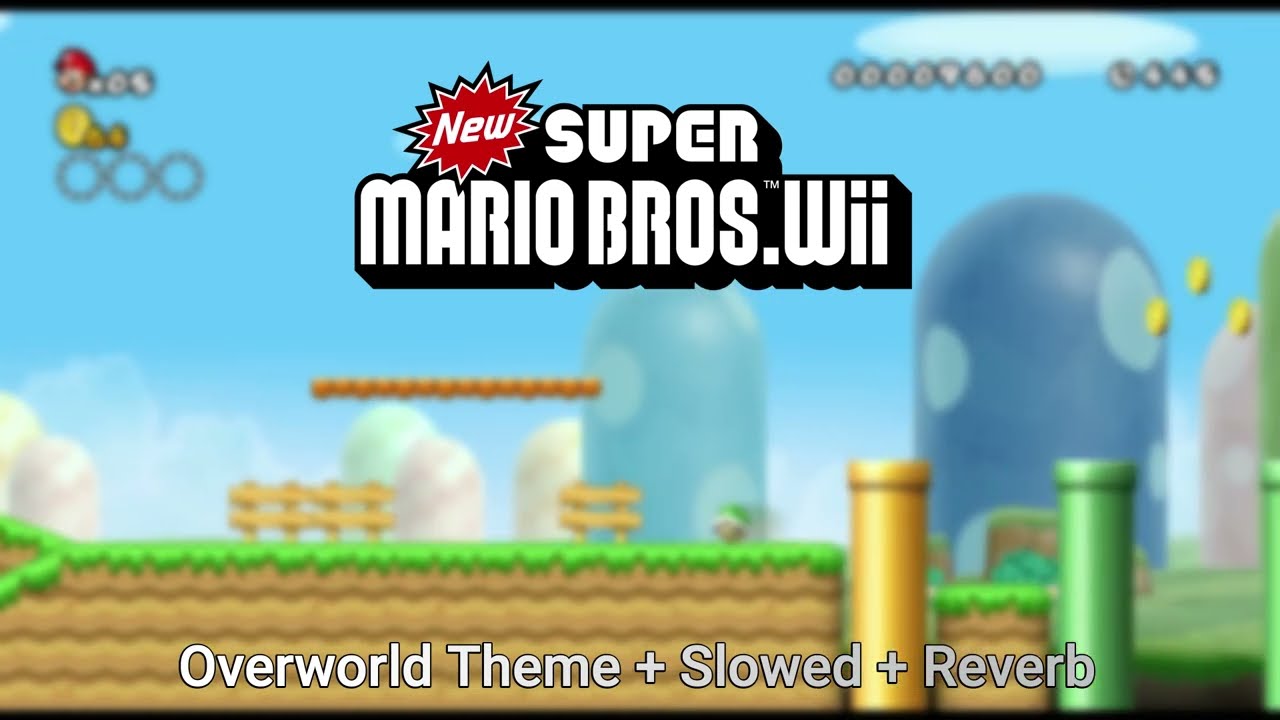 New Super Mario Bros. Wii – Overworld Theme (Slowed + Reverb) HQ