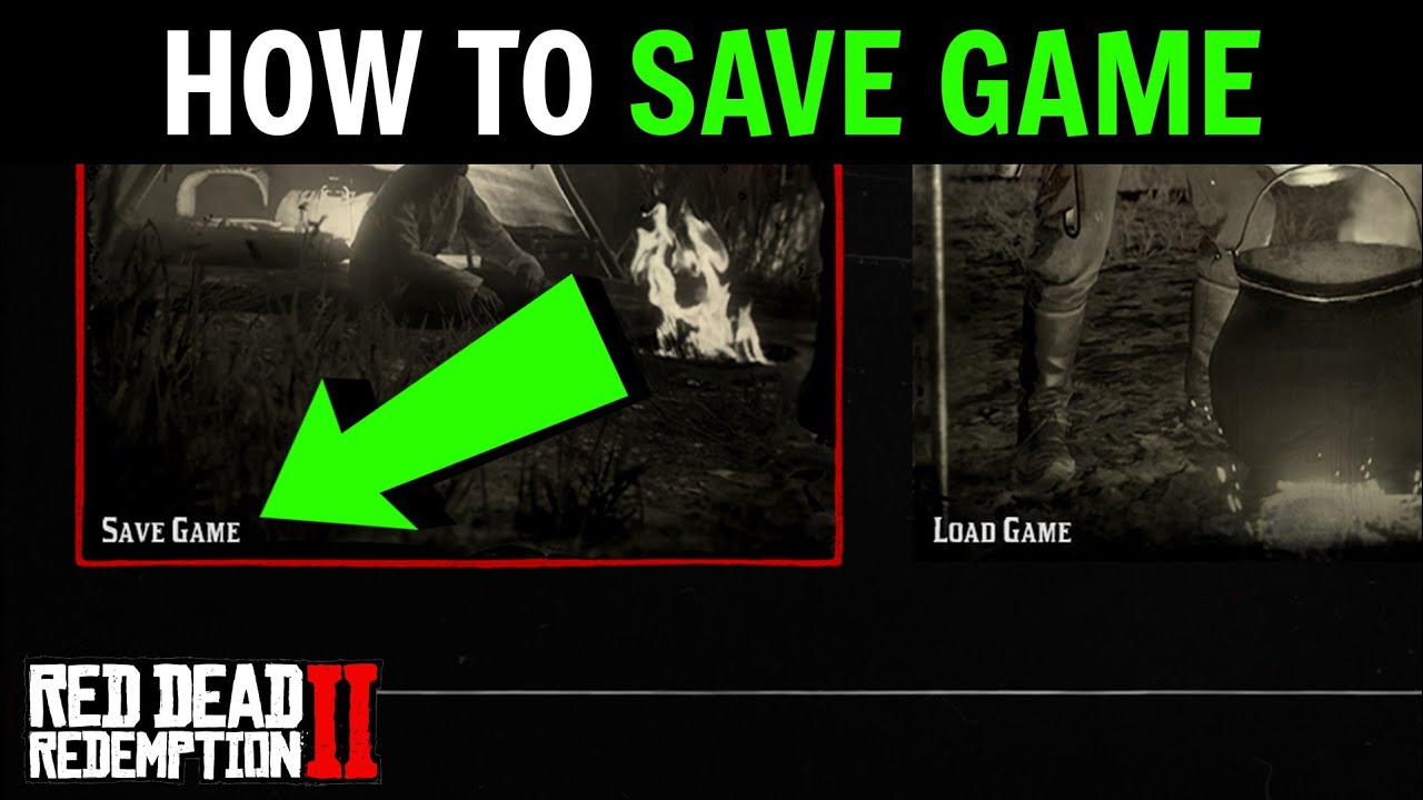 Red Dead Redemption 2: How to Save Your Game (Manually Save Progress ...