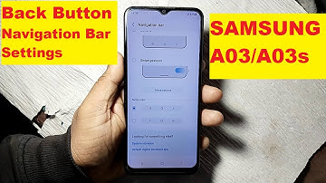Samsung A03 Back Button Change Settings & Samsung A03 Navigation Key Change !