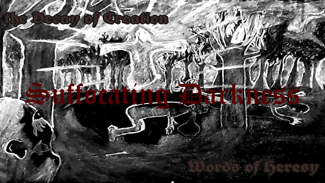 Suffocating Darkness