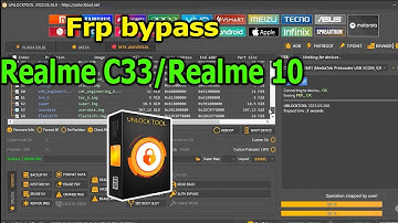FRP Bypass Google Account Lock Realme C33/Realme 10 with UnlockTool
