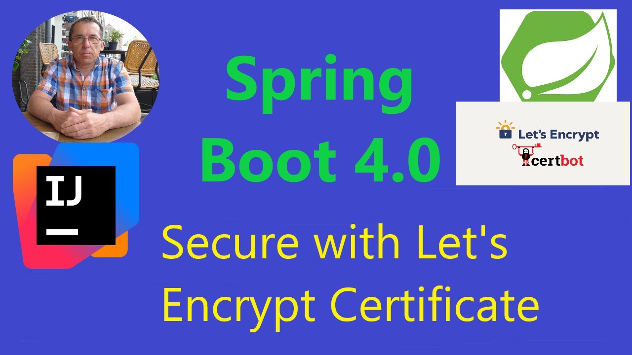 Spring Boot 4.0 - HTTPS with Let's Encrypt & Certbot.
