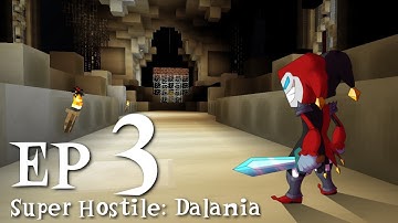 Monumental Victory: Super Hostile: Dalania - EP3 - In Search Of The White Wool