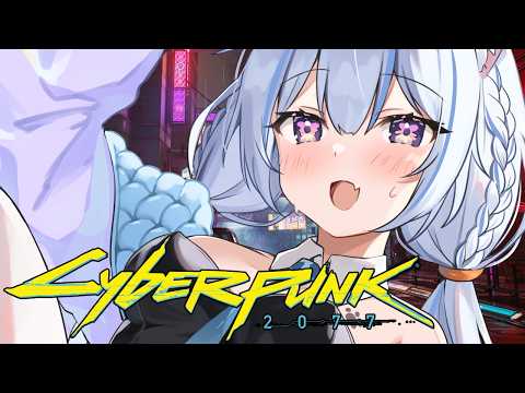 【Cyberpunk 2077 #4】ヘルマン探し！ฅ^・⩊・^ฅ【Vtuber】