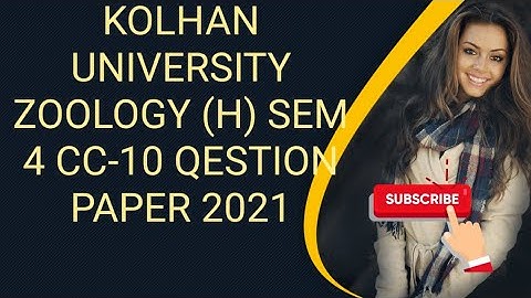 KOLHAN UNIVERSITY B.SC  ZOOLOGY (H) SEM 4 CC-10 QUESTION PAPER 2021