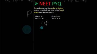 Red vs Violet Bulb 💡 | Who Emits MORE Photons? 🤯 | NEET Physics PYQ Trick