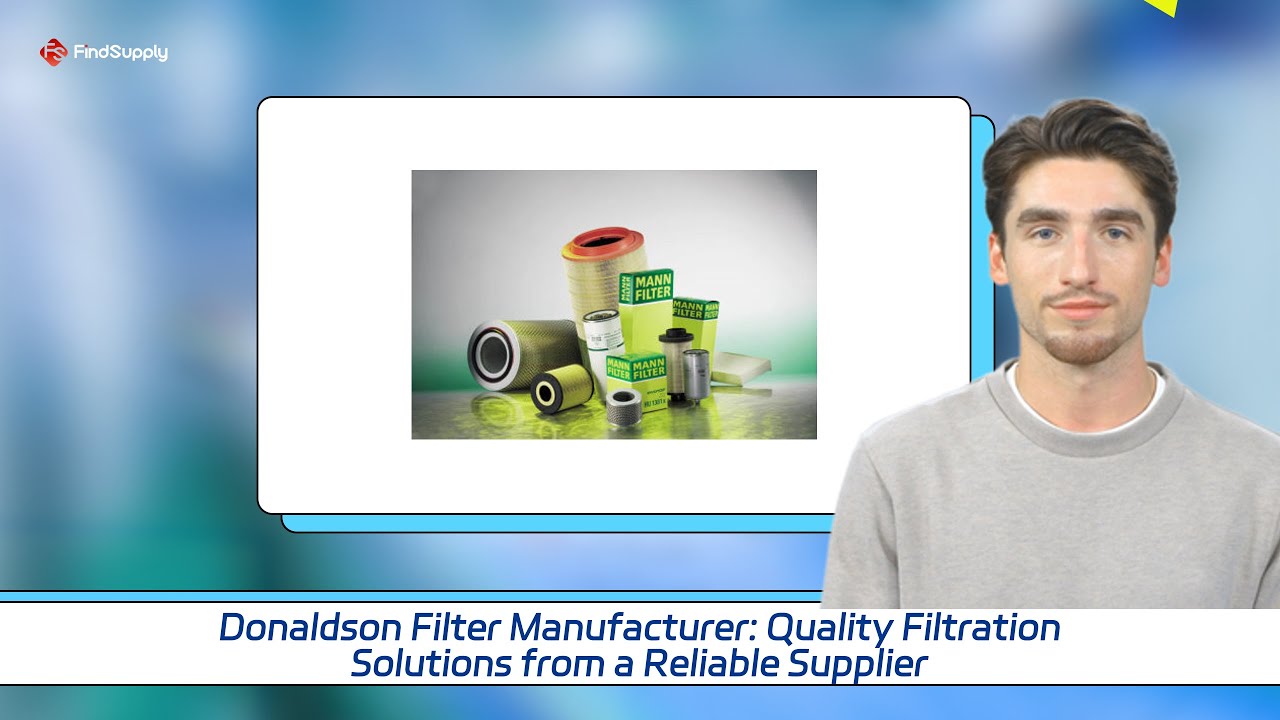 Donaldson Filter Manufacturer: Quality Filtration Solutions from a Reliable Supplier