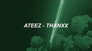 ATEEZ(에이티즈) - 'THANXX’ Easy Lyrics