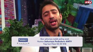 Shaheer Oh Shaheer! | Pesbukers Sahur | ANTV 1 Juni 2018