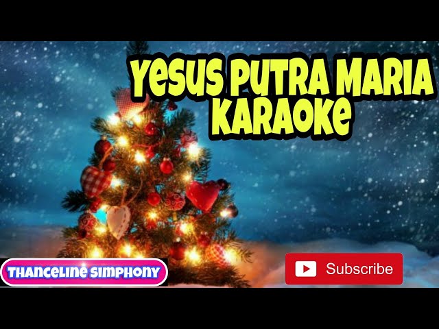 Yesus Putra Maria || Karaoke || Lagu Natal 2021 class=
