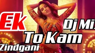 Ek To Kam Zindagani | Rock | Hips Dhol | Brazil. | Culo mix Dj Zombie mumbai & Dj Rahul Rk Barrely