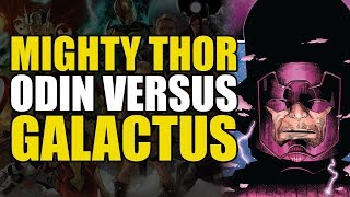The Mighty Thor: Odin vs Galactus | Comics Explained