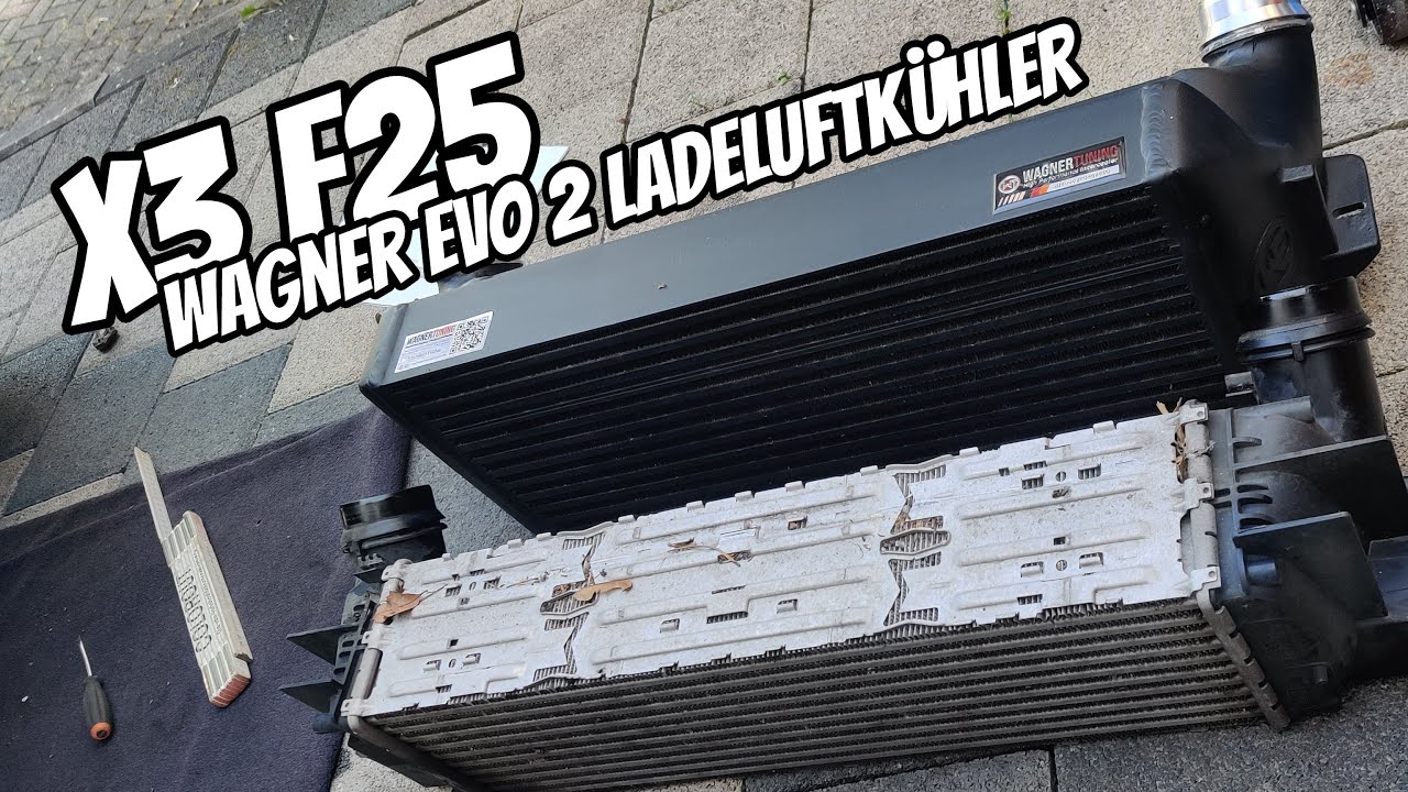 BMW X3 X4 F25 F26 Ladeluftkühler Wagner EVO 2 Einbau Intercooler FMIC N57 N55 YouTube