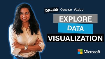 Explore data visualization DP-900