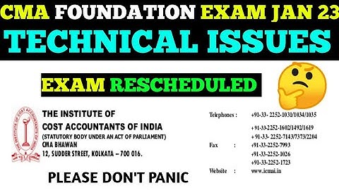 CMA Foundation Exam Technical Issues || CMA Exam january 2023