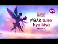 Ptkk college life love story  pyar tune kya kiya new episode   school love story ptkk