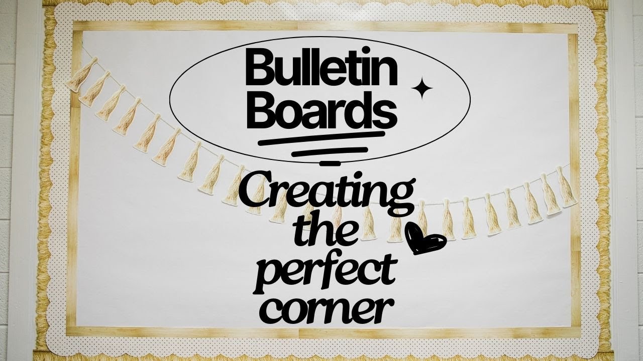 How to create the perfect corner using a scalloped border for your classroom bulletin boards