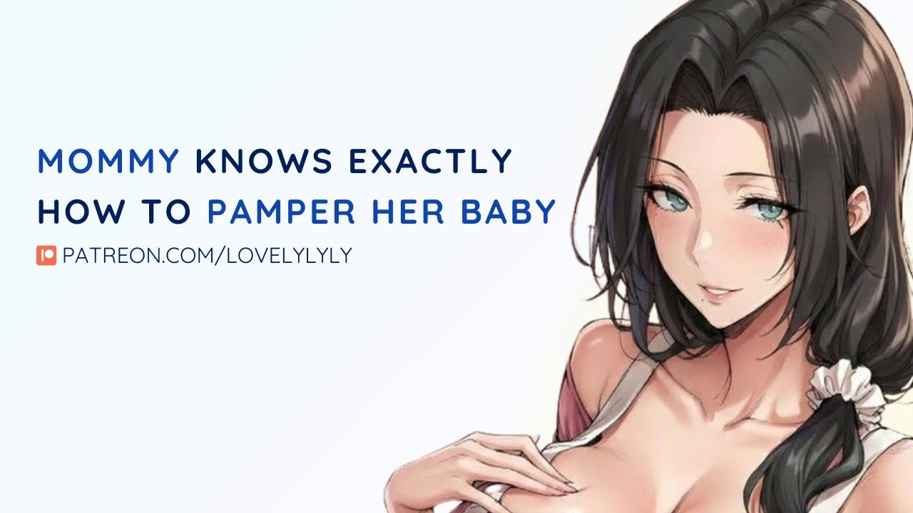 ASMR - Mommy Knows Exactly How To Pamper Her Baby 💛 F4A | Gentle Soothing Words | Insomnia Sleep AID