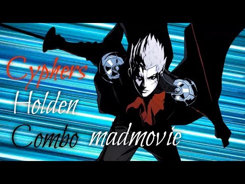 지금까지 볼 수 없었던 화려한 사이퍼즈 홀든가 콤보 매드무비 - [Cyphers Madmovie]