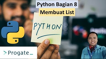 #8 Membuat List Python