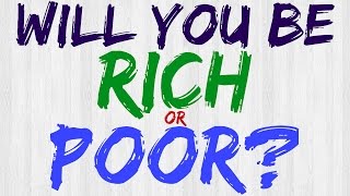 Will You Be RICH or POOR | Personality Test