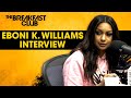 Eboni K. Williams Talks RHONY, White Fragility, Relationships, Britney Spears + More