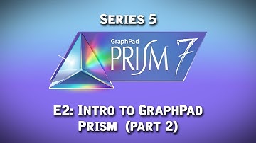 GraphPad Prism Tutorials E2 - Intro to GraphPad Prism (Part 2)