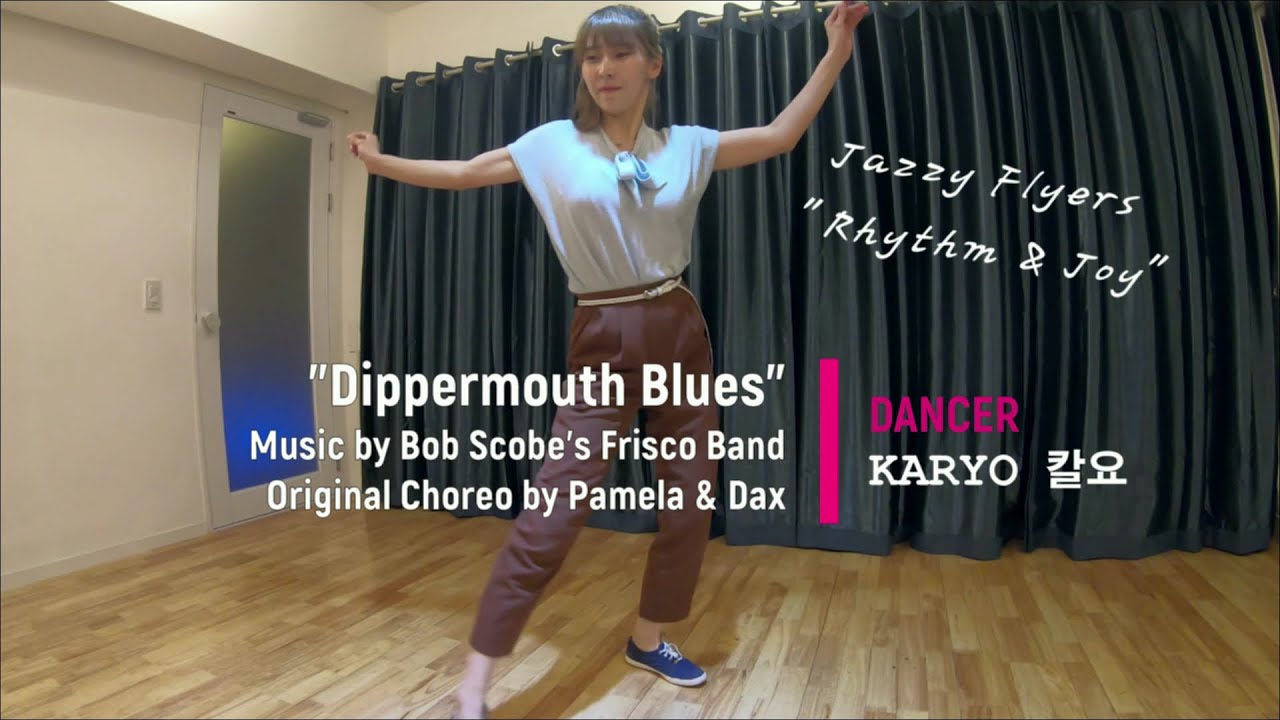 "Dippermouth Blues" - Karyo 칼요 @ Jazzy Flyers "Rhythm & Joy" 스윙댄스 솔로재즈 어센틱재즈
