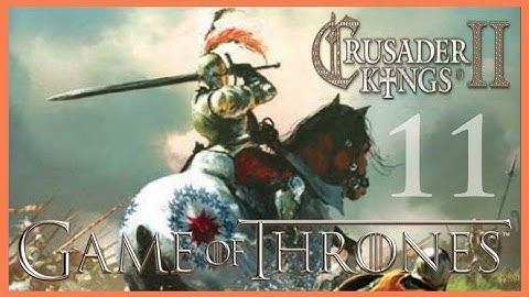 Crusader Kings II Horse Lords, Game of Thrones: House Florent #11 - The Stormlands!