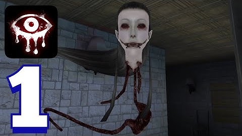 Eyes: Horror & Scary Monsters - Gameplay Walkthrough Episode 1 (iOS, Android)