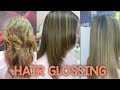 Hair Glossing by Postquam proffecianal I AISHA BUTT