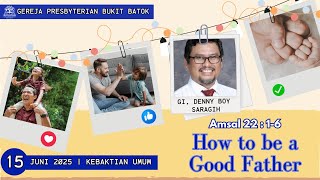 Kebaktian Umum - 15Juni 2025