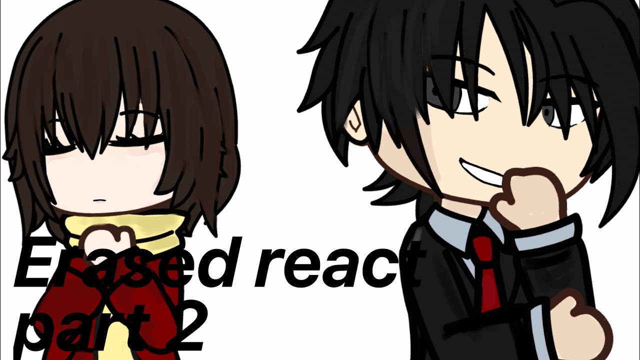 Past Erased React To The Future | 2/3 💫