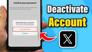 How to Deactivate Twitter (X) Account - Full Guide