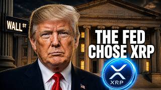 BREAKING NEWS: TRUMP JUST GAVE RIPPLE THE KEYS TO THE FED!!