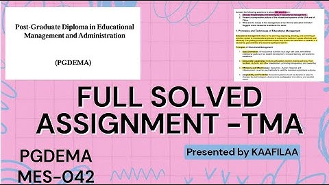 MES-042, PGDEMA- FULLY SOLVED ASSIGNMENTS- TMA, July 2025, educational management and administration