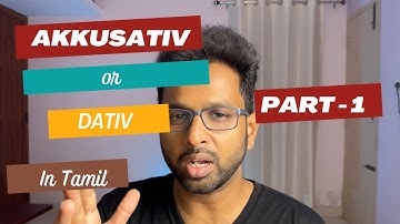 German cases in Tamil (Nom, Akku, Dativ - with examples) - Part 1