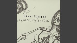 Video thumbnail of "Urmas Alender - Sina pikajuukseline"