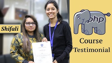 Shifali PHP Course Testimonial at WebtechLearning - Web Education Academy