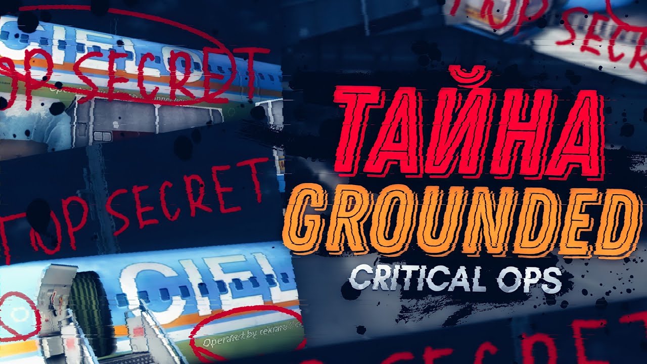 ЖУТКАЯ ПАСХАЛКА НА КАРТЕ GROUNDED • Закулисье Critical Ops • Mikas S