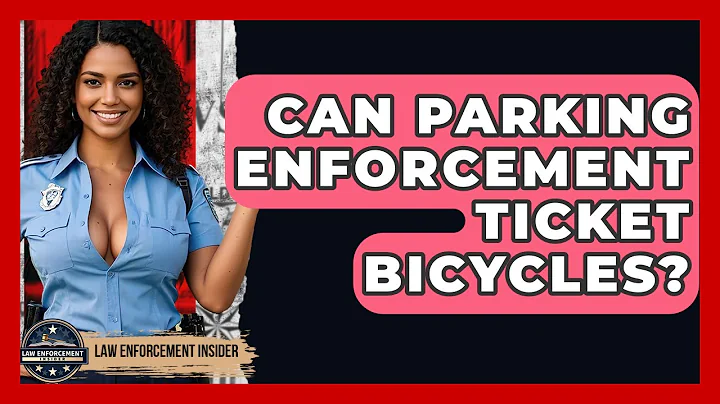 Can Parking Enforcement Ticket Bicycles? - Law Enforcement Insider