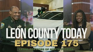 Leon County Today with Sheriff Walt McNeil Episode 175 I Legal Services of North Florida