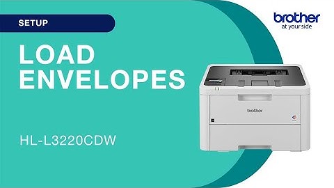 Loading envelopes into the Brother MFCL3780CDW