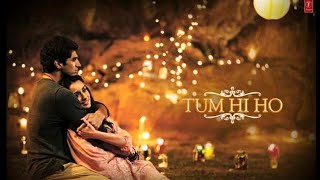 Tum Hi Ho || MP3 Hit Hindi Song ✨🌹