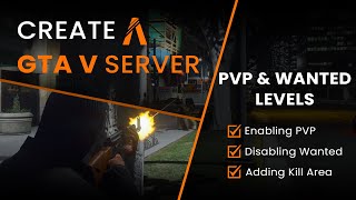 Create a FiveM Framework - PVP & Wanted Levels
