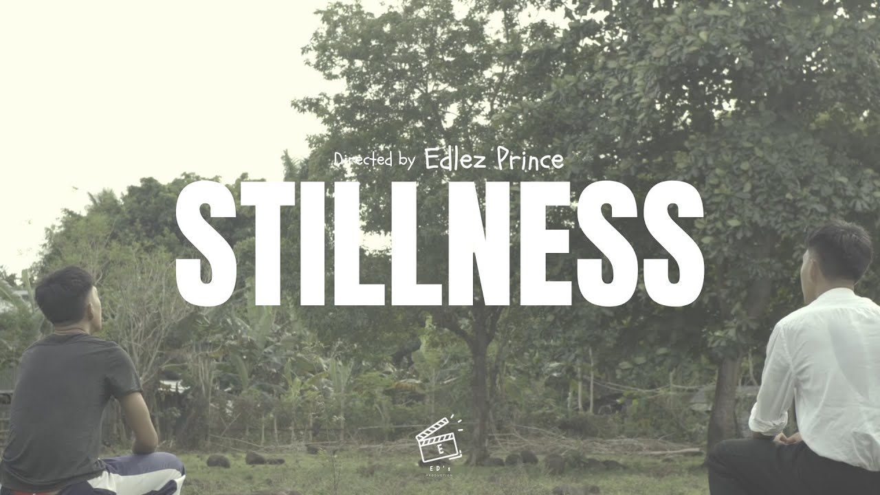 STILLNESS | A Short Film