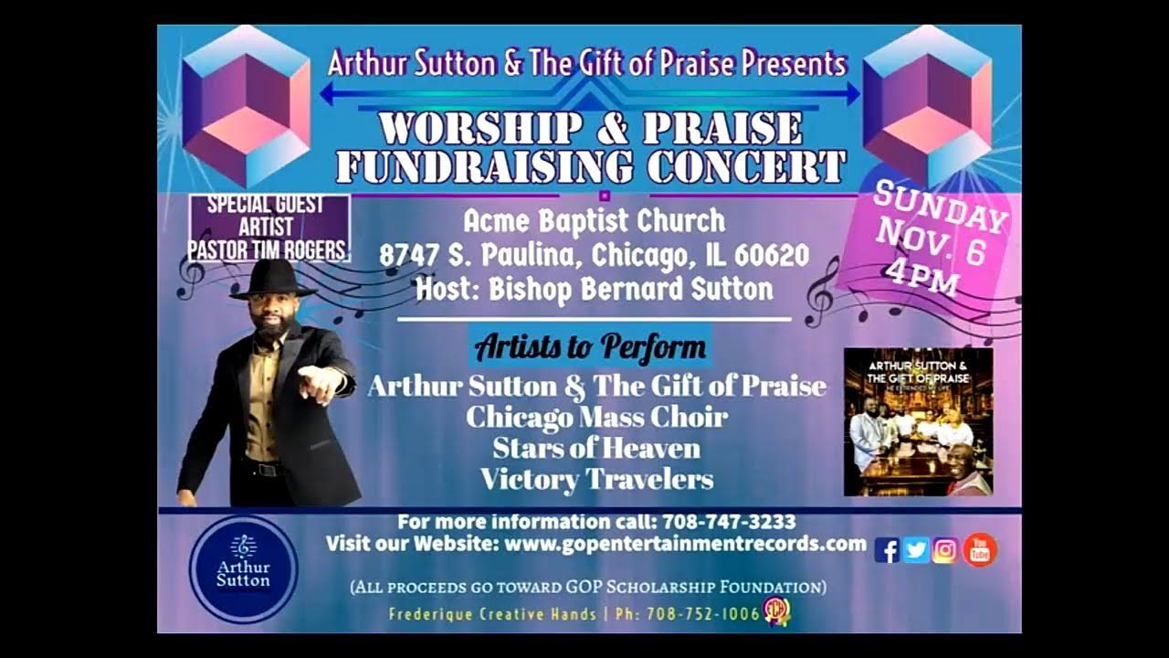 Arthur Sutton & The Gift of praise Scholarship Foundation Night 5 Dr